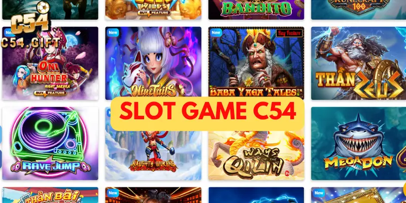 Slot Game C54 - Bí Kíp Chơi Thắng Sạch Tiền Từ Nhà Cái 1 Bí kíp chơi slot game C54 cực hiệu quả