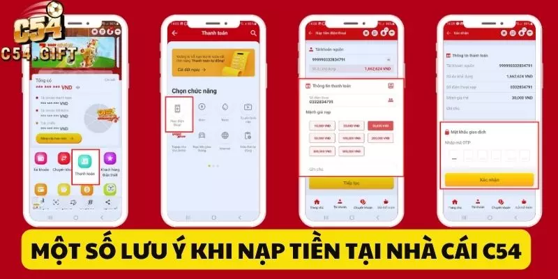 Hướng Dẫn Nạp Tiền C54 - Tiền Về Nhanh Chóng Chỉ Trong 1 Nốt Nhạc 6 Những lưu ý cần nhớ khi thực hiện nạp tiền C54