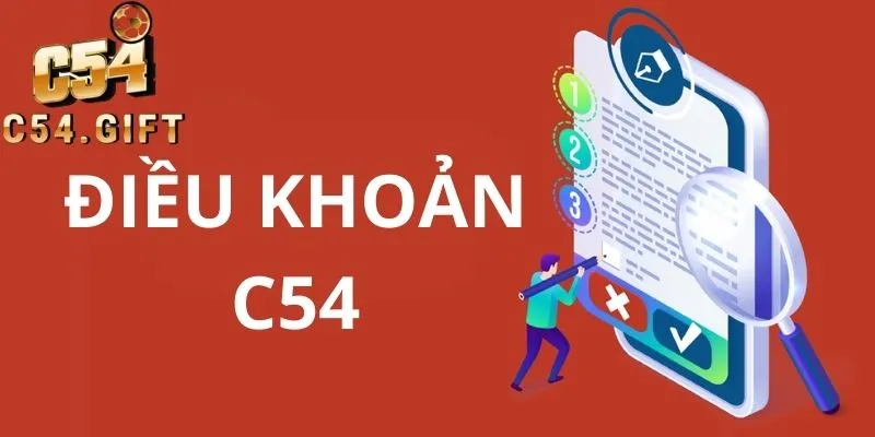Điều Khoản C54 - Quy Định Khi Tham Gia Cá Cược Trực Tuyến 6 Quy Định Điều Khoản C54 Khi Tham Gia Cá Cược Trực Tuyến