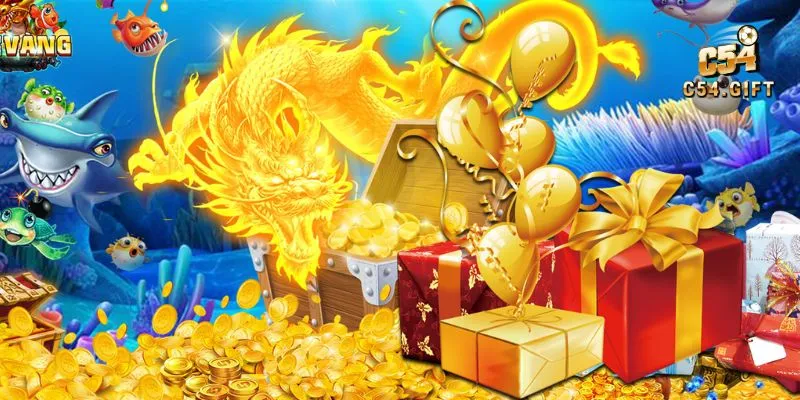 C54 đầu tư mạnh tay cho nhiều sự kiện khuyến mãi bắn cá