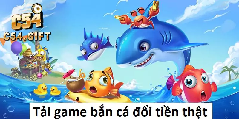Tải game bắn cá đổi tiền thật - Trải nghiệm nhận thưởng lớn 1 Hướng dẫn cách tải game bắn cá đổi tiền thật chi tiết