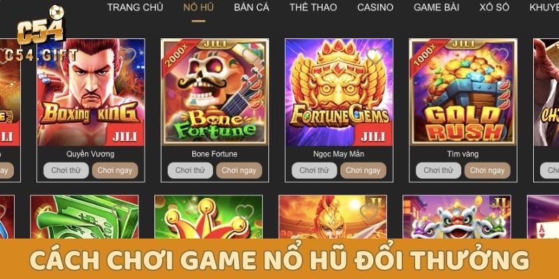 Giải mã cơn sốt game nổ hũ đổi thưởng: Từ a đến z cho người mới 4 Cách chơi slot game nổ hũ đổi thưởng cho người mới