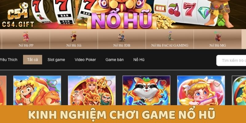 Kinh nghiệm chơi game nổ hũ đổi tiền mặt uy tín đổi tiền mặt