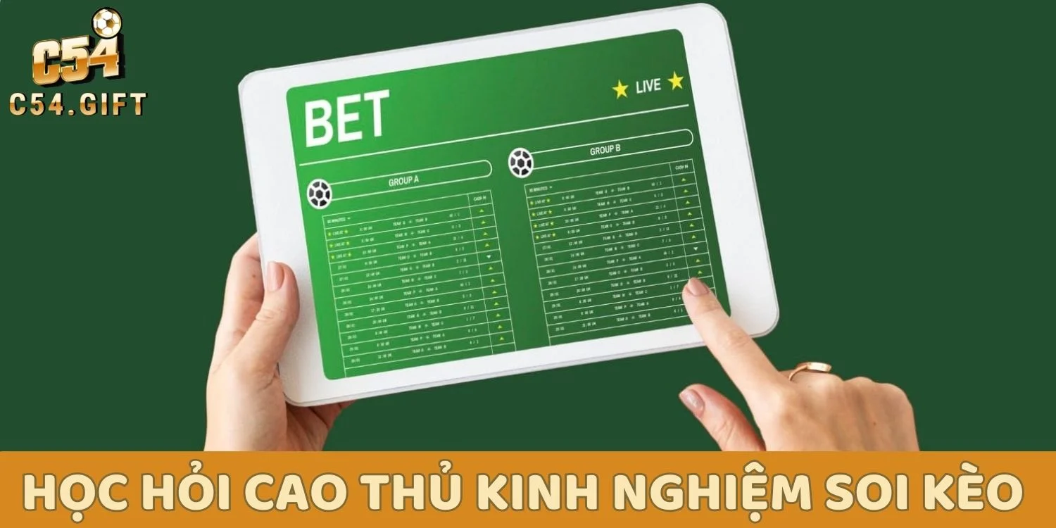 Kèo Châu Á: Tổng Hợp Các Loại Kèo Và Kinh Nghiệm Hiệu Quả 4 Học hỏi cao thủ kinh nghiệm soi kèo châu Á