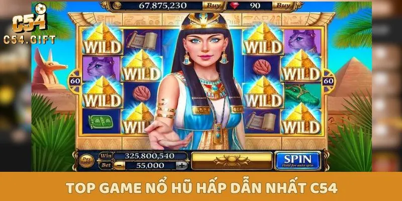 Nổ Hũ Là Gì? Bật Mí Mẹo Chơi Nổ Hũ Đổi Thưởng C54 5 Những tựa game nổ hũ hấp dẫn nhất C54 hội viên cần trải nghiệm ngay